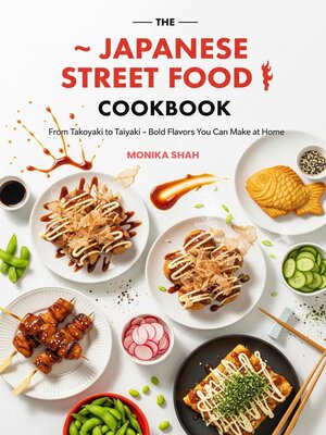 cover image of The Japanese Street Food Cookbook